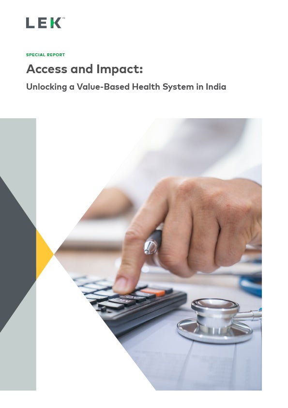 access and impact unlocking a value-based health system in india report cover