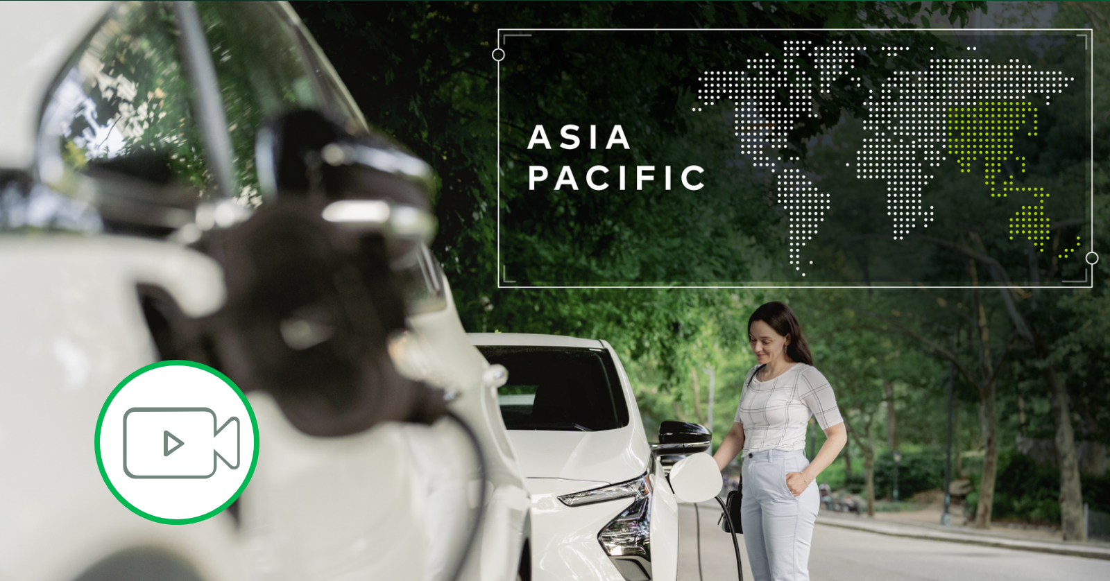 Asia-Pacific text overlaid on woman charging car